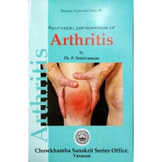 Arthritis: Ayurvedic Perspective